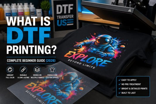What Is DTF Printing? Complete Beginner Guide (2026)